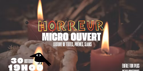 HORREUR - micro ouvert d'octobre