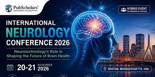 Neurology Conference 2026: Exploring the Future of Brain Health