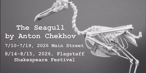 "The Seagull" Flagstaff Shakespeare Festival run
