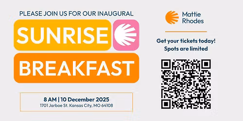 First Annual Mattie Rhodes Sunrise Breakfast
