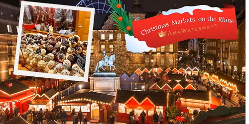 Christmas Markets on the Rhine with AMAWaterways
