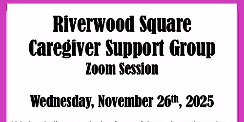 Riverwood Square - Caregiver Support Group