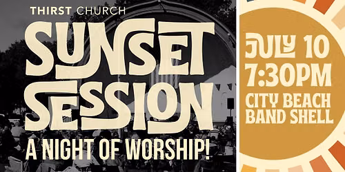 Sunset Session: A Night of Worship 