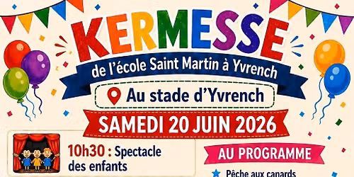 Kermesse \u00e9cole saint Martin yvrench 