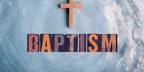Baptism Sunday