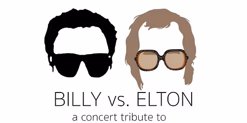 Billy Vs Elton: A Tribute to Billy Joel and Elton John