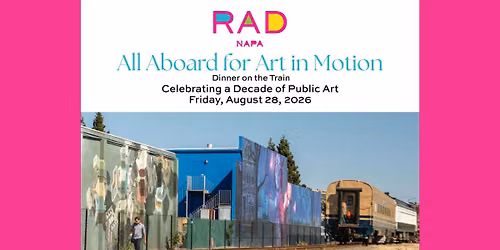 Art in Motion: A Wine Train Celebration