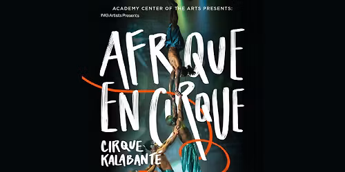 Cirque Kalabante \u2013 Afrique en Cirque