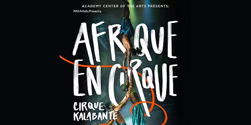 Cirque Kalabante \u2013 Afrique en Cirque
