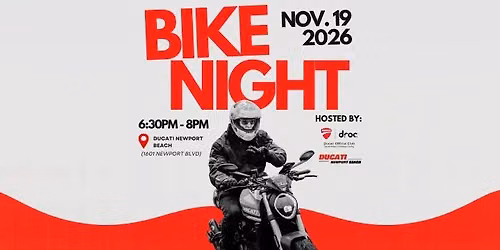 DROC x Ducati Newport Beach Bike Night \u2013 November 2026