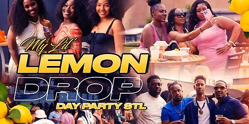 My Lil Lemon Drop Day Party STL