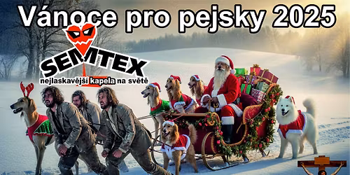 Semtex - V\u00e1noce pro pejsky v ACW Saloonu