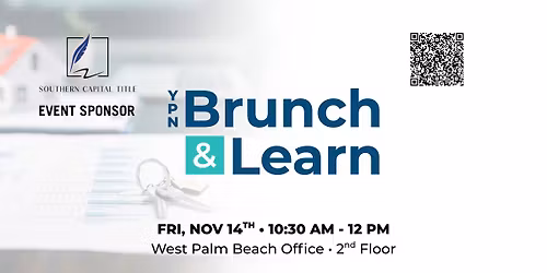 YPN Brunch & Learn with PBC Property Appraiser, Dorothy Jacks