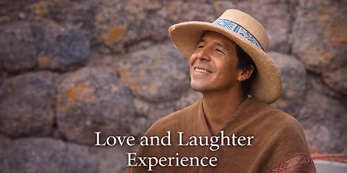 Love & Laughter Experience -Shamanic Sound Journey with Jorge Munay  Sounds of Peru 