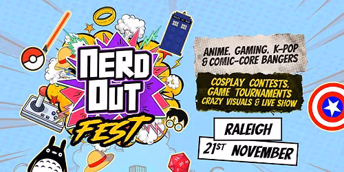 Nerd Out Fest Is Coming To Raleigh!