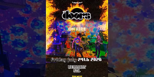 The Doors On Fire With Special Guest
