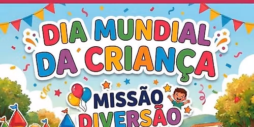 Dia Mundial da Crian\u00e7a - Miss\u00e3o Divers\u00e3o