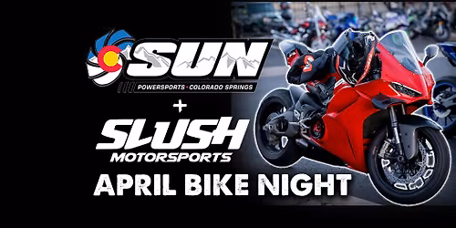 Sun Powersports Bike Night April