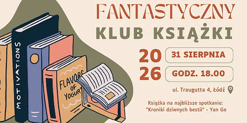 Fantastyczny Klub Ksi\u0105\u017cki - spotkanie tematyczne #6