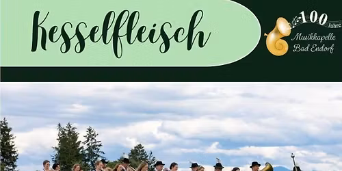 \ud83e\udd69 Kesselfleischessen \u2013 Festausklang beim Musifest Endorf