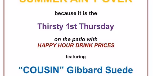 First Thursday with Cousin Gibbard Suede