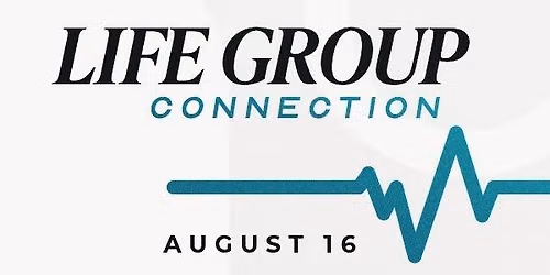 Life Group Connection Event