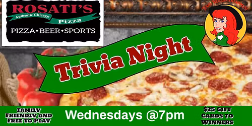 Rosati's Pizza Cedar Park presents Wednesday night Terrific Trivia with Texas Red Entertainment @7pm