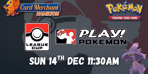 CM Hamilton - Pokemon TCG League Cup (Oct - Dec 2025)