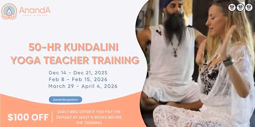 \ud83d\udc0d\u272850-Hour Kundalini Yoga Teacher Training\u2728\ud83d\udc0d