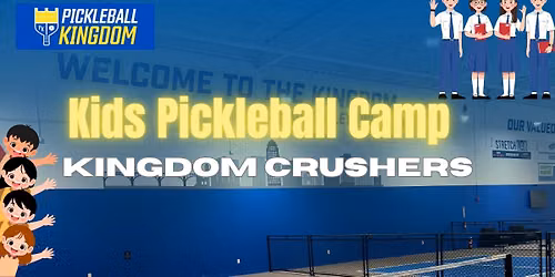 Kids Pickleball Camp | Kingdom Crushers