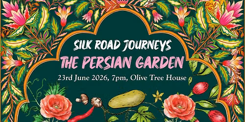Silk Road Journeys: The Persian Garden