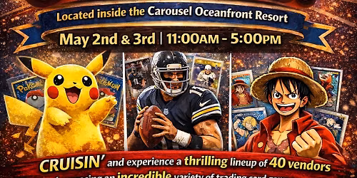 2 DAY BUY\/SELL\/TRADE DMV CARD SHOW 