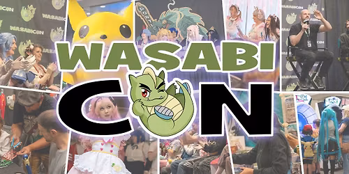 WasabiCon PDX 2025