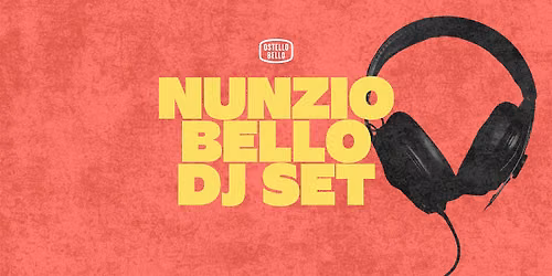 DJ SET! \u2022  NUNZIO BELLO \u2022  Ostello Bello Palermo