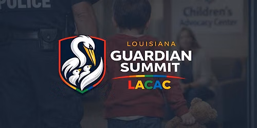 Louisiana Guardian Summit