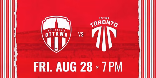 Atletico Ottawa at Inter Toronto FC at York Lions Stadium