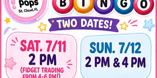All ages squish bingo event 7\/12 4pm (*full)