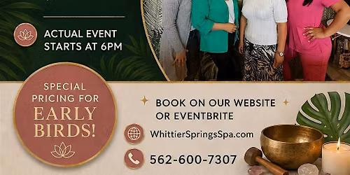 Whittier Springs Spa presents...The Whittier Sound Bath Experience