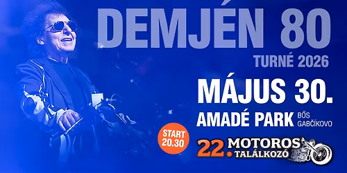 Demj\u00e9n Ferenc a 22. B\u0150SI MOTOROS FESZTIV\u00c1LON