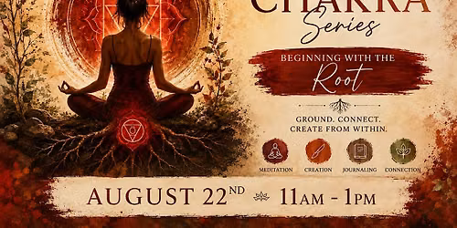 Meditate & Create: Chakra Series \u2013 Root Chakra