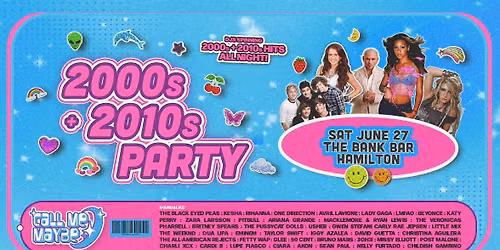 2000s + 2010s Party - Hamilton