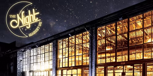 The Night Market UK - Newcastle Winter Special