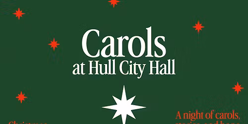 Carols at Hull City Hall