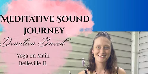 Meditative Sound Journey with Taylour at Yoga on Main 