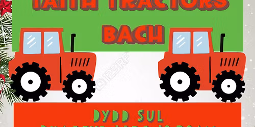 Taith Tractors Bach