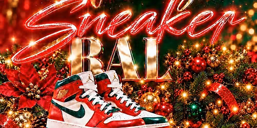 Society 35 Presents: Home for the Holidays: Sneaker Ball