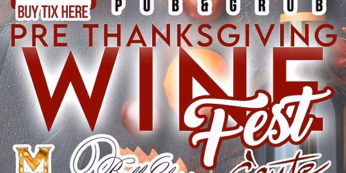 PRE THANKSGIVING WINE FEST & WINE SALE