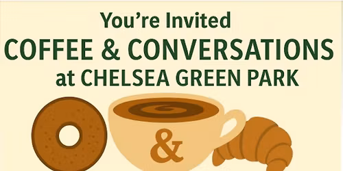 Coffee & Conversations @ Chelsea Green Park
