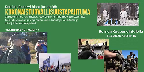Raision Reservil\u00e4isten Kokonaisturvallisuustapahtuma