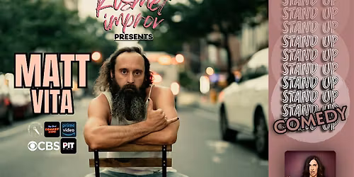 Kismet Improv Presents: MATT VITA
